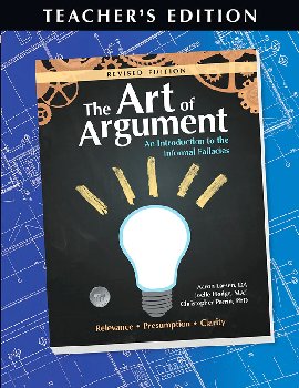 Art of Argument Revised Edition Teacher's Edition