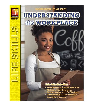Understanding the Workplace (Independent Living)