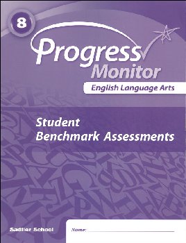Progress Monitor English Language Arts Student Benchmark Assessments Booklet Grade 8
