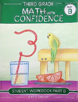 Third Grade Math with Confidence Student Workbook Part B