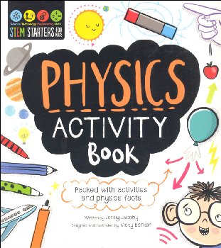 STEM Starters for Kids Physics Activity Book