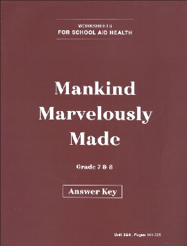 Mankind Marvelously Made Units 3 & 4 Answer Key