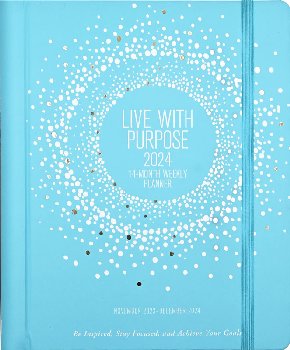 Live With Purpose 2024 14-Month Weekly Planner (November 2023 - December 2024)