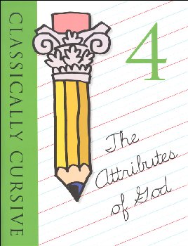 Classically Cursive Attributes of God Book 4 (color ed.)