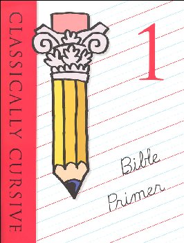 Classically Cursive Bible Primer Book 1(color