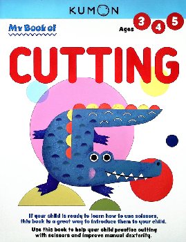 My First Book of Cutting (Kumon Workbook)