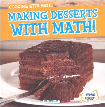Making Desserts With Math! (Cooking With Math!)