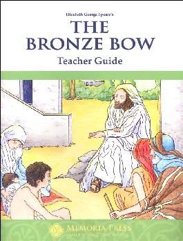 Bronze Bow Literature Teacher Guide