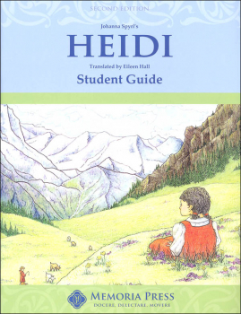Heidi Literature Student Study Guide Second Edition