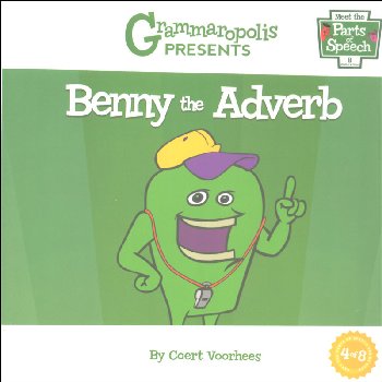 Benny the Adverb Book 4 (Grammaropolis)