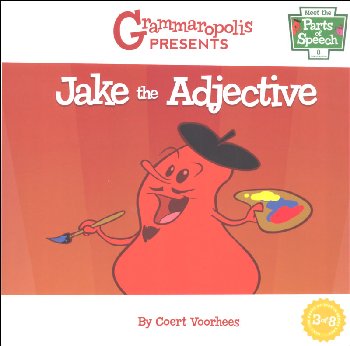 Jake the Adjective Book 3 (Grammaropolis)