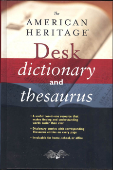 American Heritage Desk Dictionary&Thesaurus