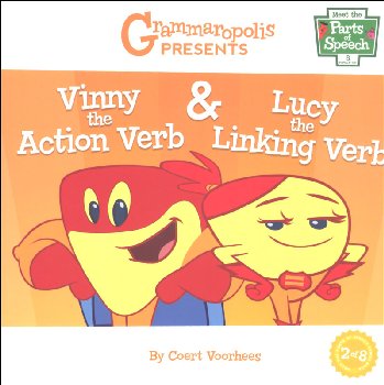 Vinny the Action Verb & Lucy the Linking Verb Book 2 (Grammaropolis)