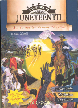 Story of Juneteenth (Interactive History Adventure)