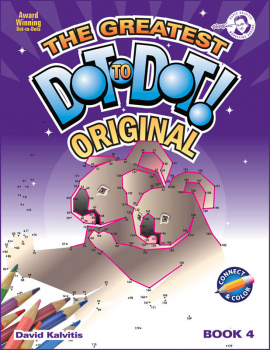 Greatest Dot-to-Dot Book in the World Book 4