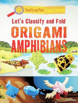 Let's Classify and Fold Origami Amphibians