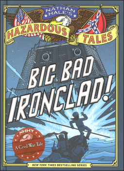 Hazardous Tales #2: Big Bad Ironclad!