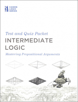 Intermediate Logic: Mastering Propositional Arguments Test and Quiz Packet