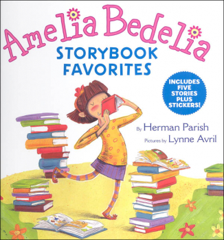 Amelia Bedelia Storybook Favorites: 5 Stories Plus Stickers!