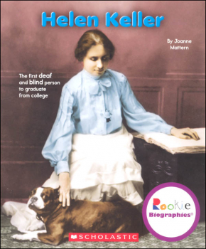Helen Keller (Rookie Biography)