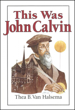 This was John Calvin