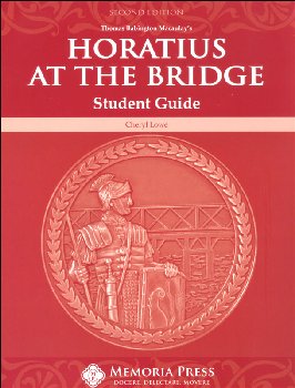 Horatius at Bridge Student Guide (2nd Edition)