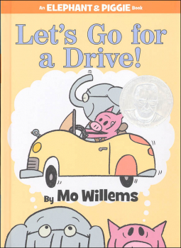 Let's Go for a Drive! (Elephant and Piggie Book)