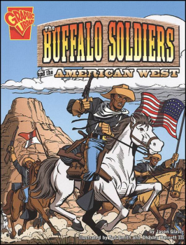 Buffalo Soldiers and the Amer West (Grphc Lib