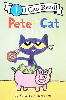 Pete the Cat Saves Up (I Can Read! Level 1)