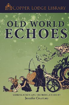 Copper Lodge Library Old World Echoes