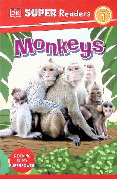 Monkeys (DK Super Reader Level 1)