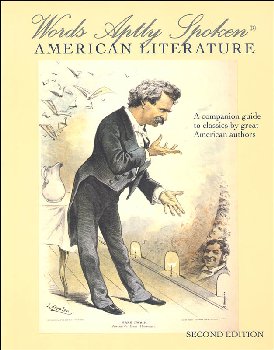 Words Aptly Spoken: American Literature 2nd Edition