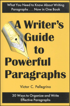 Writer's Guide to Powerful Paragraphs