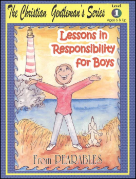 Lessons in Responsibility for Boys Level 1