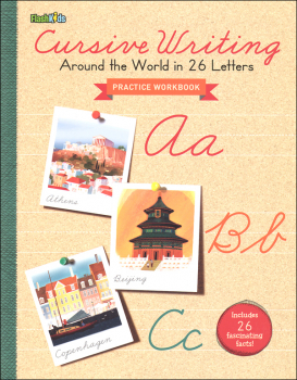 Cursive Writing: Around the World in 26 Letters Practice Workbook