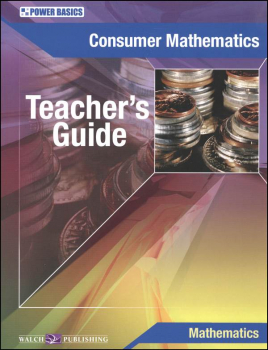 Power Basics: Consumer Math Teacher's Guide (2006 Edition)