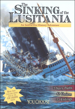 Sinking of the Lusitania (You Choose: History)