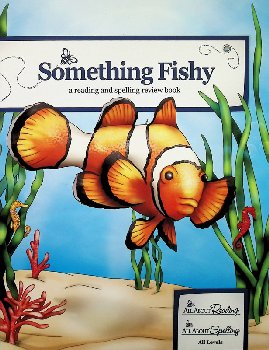 Something Fishy (A Reading and Spelling Review Book)