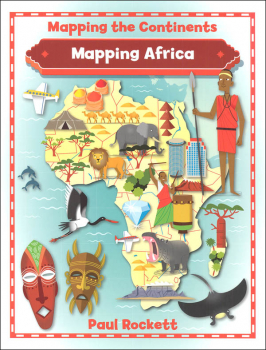 Mapping Africa (Mapping the Continents)