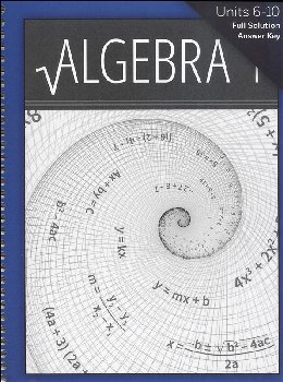 Algebra 1 Solution Key 6-10 Sunrise Edition