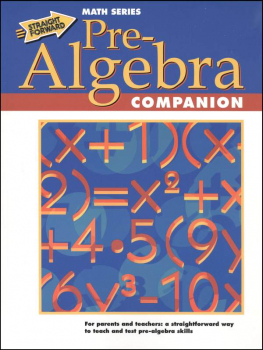 Pre-Algebra Companion (Straight Forward Math)