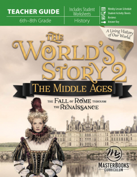 World's Story 2: Middle Ages Teacher Guide