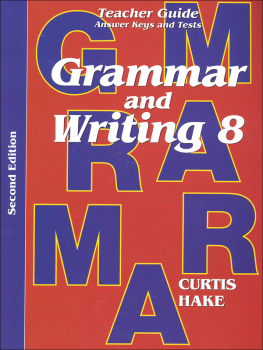 Grammar & Writing 8 Teacher Packet 2ED