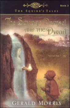 Savage Damsel and the Dwarf (Squire's Tales Book 3)