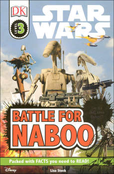 Star Wars: Battle for Naboo (DK Reader Level 3)