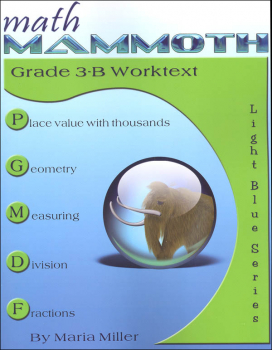 Math Mammoth Light Blue Series Grade 3-B Worktext (Colored Version)
