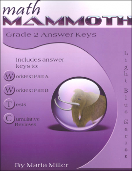 Math Mammoth Light Blue Series Grade 2 Answer Key (Colored Version)