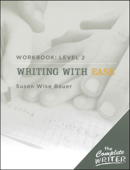Complete Writer: Writing w/Ease L2 Stdt Wkbk