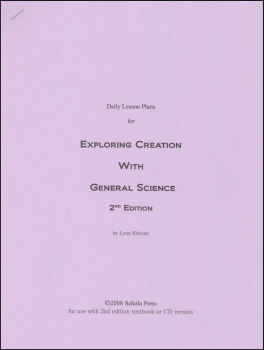 Daily Lesson Plans for Exploring Creation with General Science (2nd Edition)
