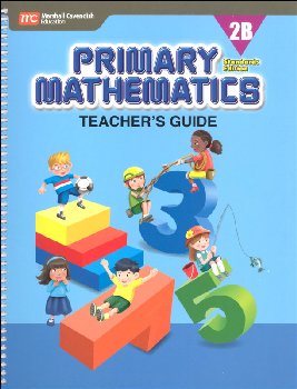 Primary Mathematics Teacher's Guide 2B Standards Edition